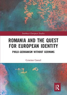 Romania and the Quest for European Identity - Cristian Cercel