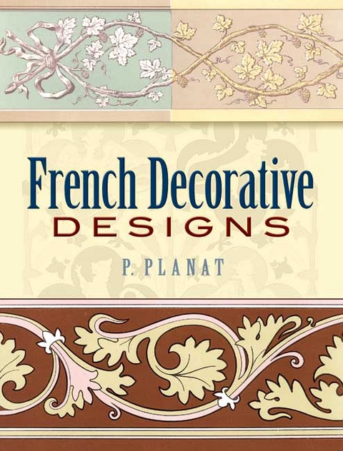 French Decorative Designs -  P. Planat