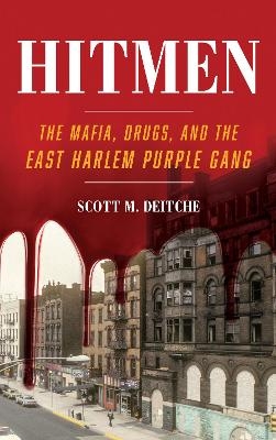 Hitmen - Scott M. Deitche