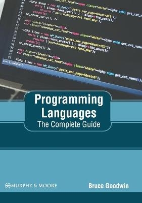 Programming Languages: The Complete Guide - 