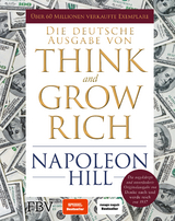 Think and Grow Rich – Deutsche Ausgabe - Napoleon Hill