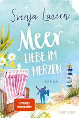 Meer Liebe im Herzen - Svenja Lassen