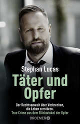 Täter und Opfer - Lucas, Stephan