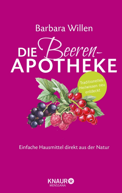 Die Beeren-Apotheke - Barbara Willen