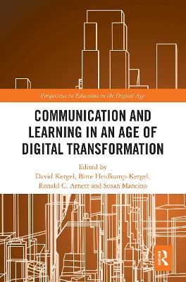 Communication and Learning in an Age of Digital Transformation - 