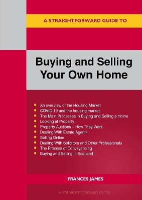 Buying and Selling Your Own Home - Frances James