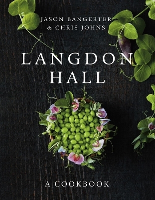 Langdon Hall - Jason Bangerter, Chris Johns