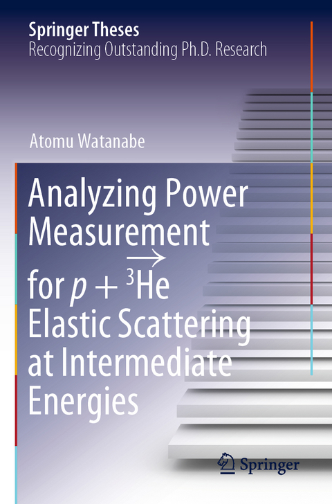 Analyzing Power Measurement for p + 3He Elastic Scattering at Intermediate Energies - Atomu Watanabe