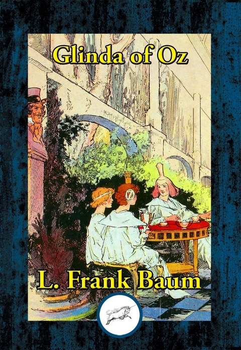 Glinda of Oz -  L. Frank Baum