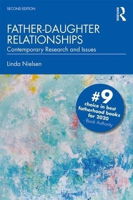 Father-Daughter Relationships - Linda Nielsen