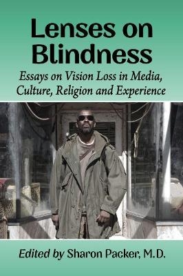 Lenses on Blindness - 