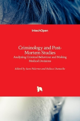 Criminology and Post-Mortem Studies - 