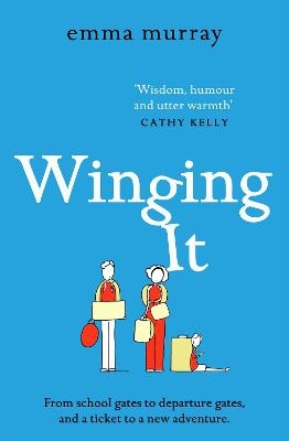 Winging It -  Emma Murray