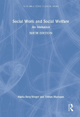 Social Work and Social Welfare - Vithya Murugan, Marla Berg-Weger