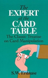 Expert at the Card Table -  S. W. Erdnase