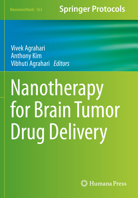 Nanotherapy for Brain Tumor Drug Delivery - 