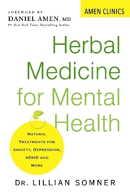 Herbal Medicine for Mental Health - Lillian Somner