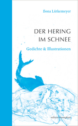 Der Hering im Schnee - Ilona Lütkemeyer