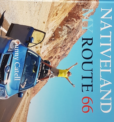 Nativeland - My Route 66 - Gunny Catell