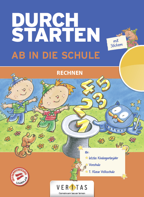 Durchstarten. Ab in die Schule. Rechnen - Werner Hatt, Stefan Kobr, Ursula Kobr, Elisabeth Plankl, Beatrix Pütz