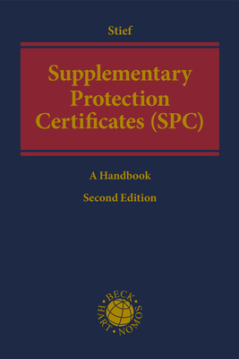 Supplementary Protection Certificates (SPC) - Marco Stief