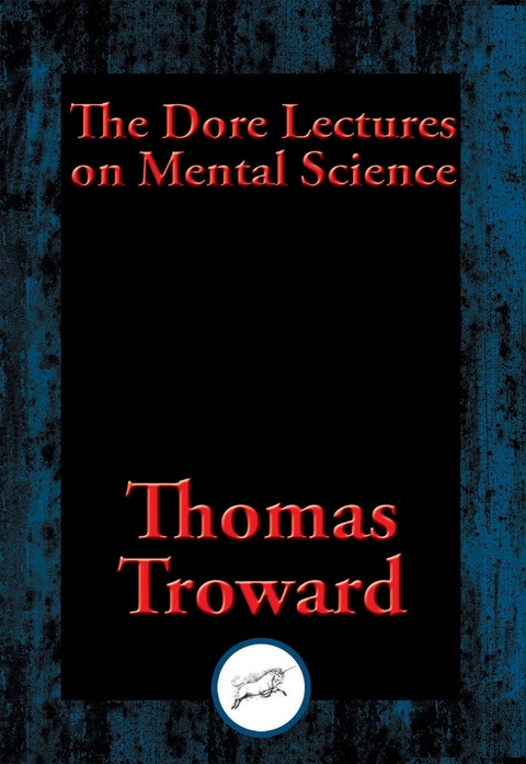 Dore Lectures on Mental Science -  Thomas Troward