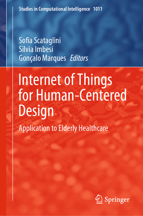 Internet of Things for Human-Centered Design - 