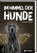 Im Himmel der Hunde - Philipps Conrad