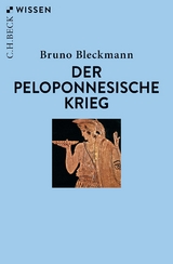 Der Peloponnesische Krieg - Bruno Bleckmann