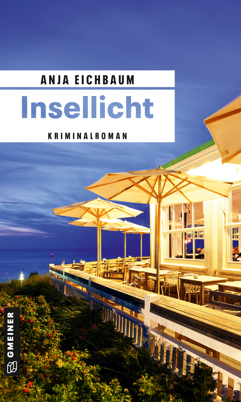 Insellicht - Anja Eichbaum