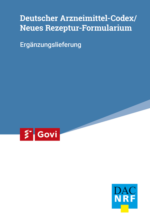 Deutscher Arzneimittel-Codex (DAC) / Neues Rezeptur Formularium (NRF) 2/2021 Ergänzungslieferung - 