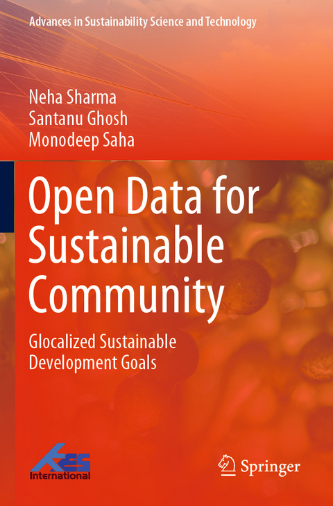 Open Data for Sustainable Community - Neha Sharma, Santanu Ghosh, Monodeep Saha