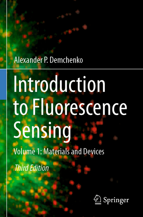 Introduction to Fluorescence Sensing - Alexander P. Demchenko