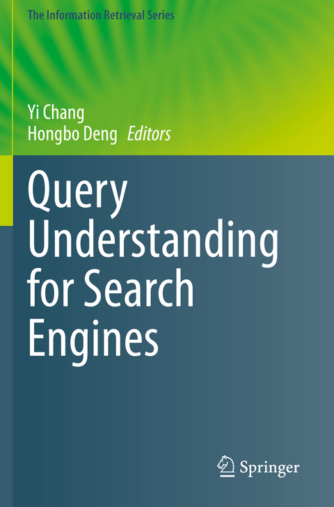 Query Understanding for Search Engines - 