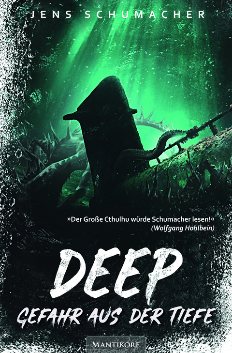 Deep - Gefahr aus der Tiefe - Jens Schumacher