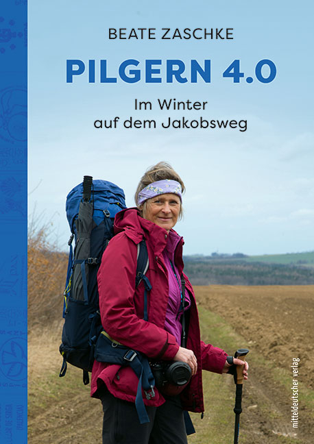 Pilgern 4.0 - Beate Zaschke