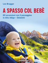 A spasso col bebè - Leo Brugger