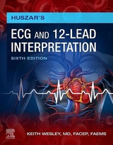 Huszar's ECG and 12-Lead Interpretation - Wesley, Keith