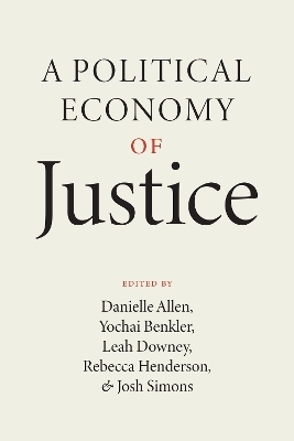 A Political Economy of Justice - 