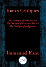 Kant's Critiques -  Immanuel Kant