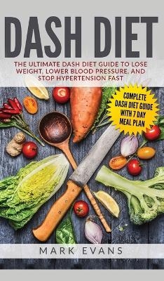 DASH Diet - Mark Evans