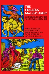 Malleus Maleficarum of Heinrich Kramer and James Sprenger - 