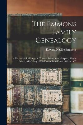 The Emmons Family Genealogy - 