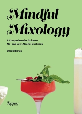 Mindful Mixology - Drew Brown