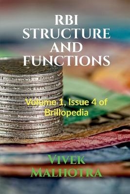 RBI Structure and Functions - Vivek Malhotra