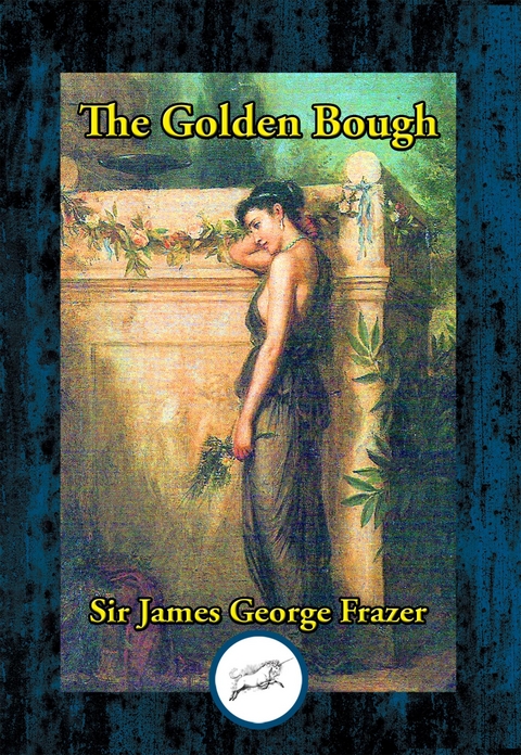 Golden Bough -  James George Frazer