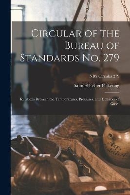 Circular of the Bureau of Standards No. 279 - Samuel Fisher Pickering