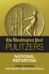 Washington Post Pulitzers: Carol Leonnig, National Reporting -  Carol Leonnig,  The Washington Post