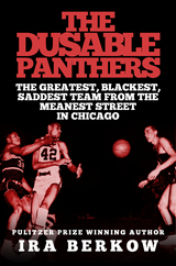 The DuSable Panthers - Ira Berkow