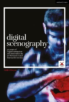 Digital Scenography - Néill O’Dwyer